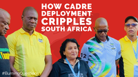 How Cadre Deployment cripples South Africa | Burning Questions Ep. 29