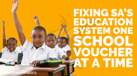 Fixing SA's education system one school voucher at a time  | Freedom FANatics Ep. 24