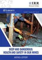 @Liberty - Deep and dangerous: Health and safety in our mines