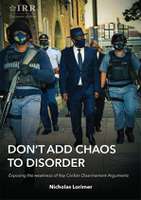 Don't add chaos to disorder - Exposing the weakness of Key Civilian Disarmament arguments