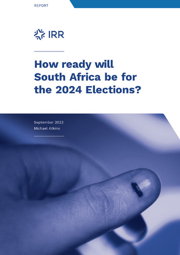 How ready will South Africa be for the 2024 Elections — Institute of ...