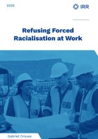 Refusing Forced Racialisation at Work