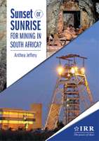 Sunset or Sunrise for Mining in South Africa
