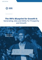 The IRR's Blueprint for Growth: Generating Jobs and Skills for Prosperity and Growth