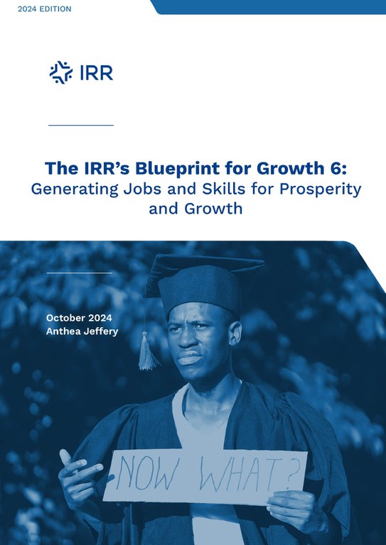 The IRR's Blueprint for Growth: Generating Jobs and Skills for Prosperity and Growth