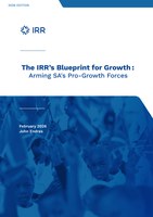 The IRR's Blueprint for Growth: Arming SA's Pro-Growth Forces