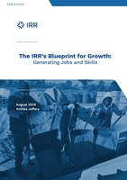 The IRR’s Blueprint for Growth: Generating Jobs and Skills